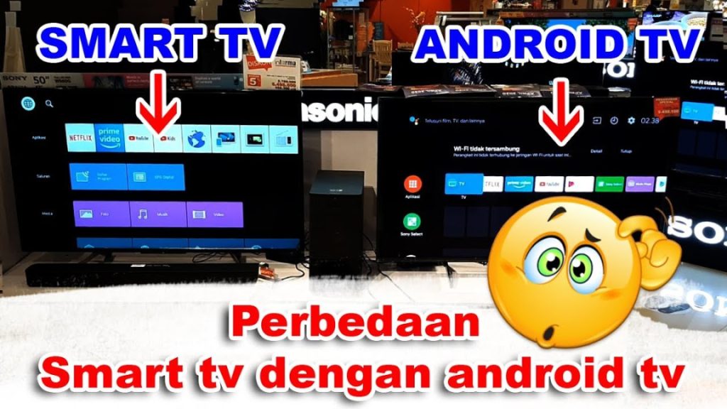 √ Memahami Perbedaan Yang Menarik Antara Smart TV Dan Android TV « KlikBuzz